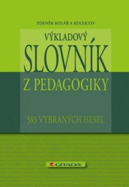 Výkladový slovník z pedagogiky - Zdeněk Kolář - e-kniha