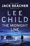 The Midnight Line: (Jack Reacher 22) - Lee Child