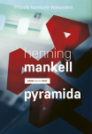 Pyramida (poškozená) - Henning Mankell