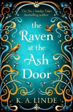 Raven at the Ash Door - K. A. Linde