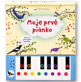 Moje prvé piánko Zahraj si jednoduché pesničky!