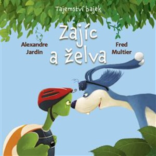 Tajemství bajek: Zajíc želva Alexandre Jardin