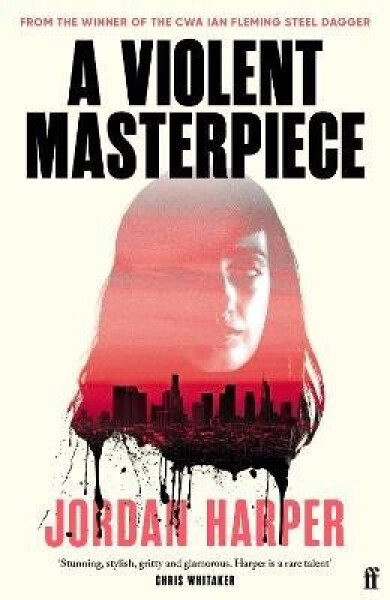 Violent Masterpiece - Harper Jordan