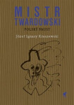 Mistr Twardowski - polský Faust - Pavel Štefan, Józef Ignacy Kraszewski