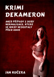 Krimi DEKAMERON - Jan Kučera