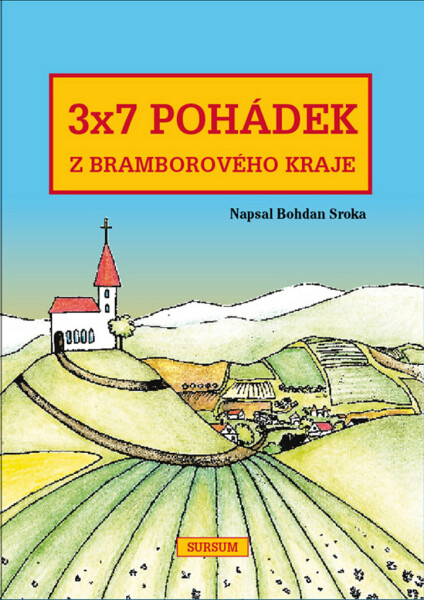 3x7 pohádek bramborového kraje