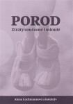Porod. Ztráty současné minulé