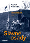 Slavné osady - Martin Maršálek
