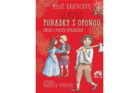 Slavné pohádky oponou