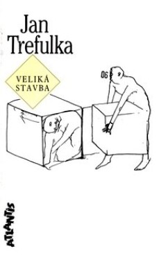 Veliká stavba Jan Trefulka