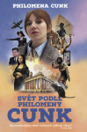 Svět podle Philomeny Cunk - Ilustrované dějiny všech světových událostí vůbec* co se vešly - Philomena Cunk