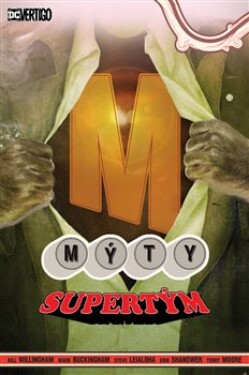 Mýty 16: Supertým