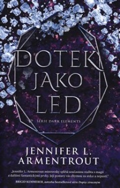 Dotek jako led Jennifer