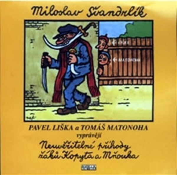 Neuvěřitelné příhody žáků Kopyta a Mňouka - 2CD (audiokniha) - Miloslav Švandrlík
