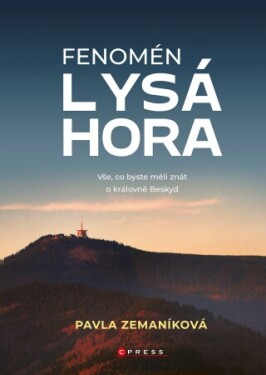 Fenomén Lysá hora - Pavla Zemaníková - e-kniha