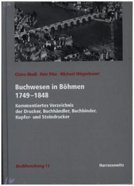 Buchwesen in Böhmen 1749-1848 - Michael Wögerbauer