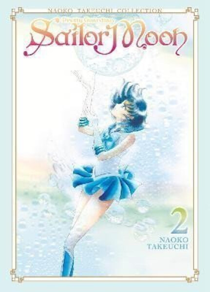 Sailor Moon 2 (Naoko Takeuchi Collection) - Naoko Takeuchi