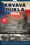 Krvavá Dukla 1944 - kolektiv