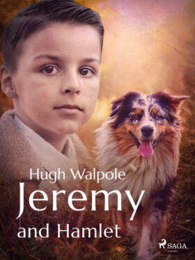 Jeremy and Hamlet - Hugh Walpole - e-kniha