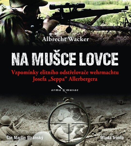 Na mušce lovce Albrecht Wacker