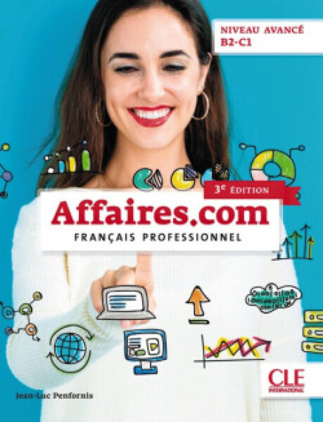 Affaires.com Niveau avancé B2-C1 3-e éd. - VV.AA.