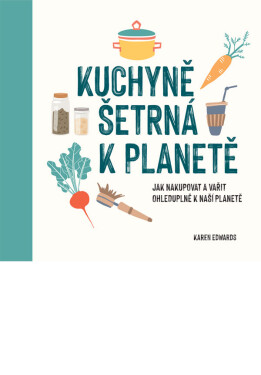 Kuchyně šetrná planetě