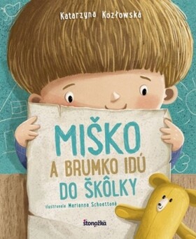 Miško a Brumko idú do škôlky - Katarzyna Kozłowska