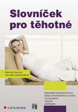 Slovníček pro těhotné - Martina Hourová, Veronika Galambošová - e-kniha