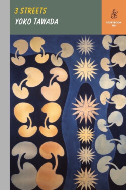 Three Streets Yoko Tawada