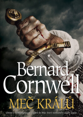 Meč králů - Bernard Cornwell - e-kniha