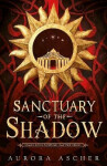 Sanctuary of the Shadow Aurora Ascher