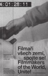 Filmaři všech zemí, spojte se! / Filmmakers of the World, Unite!/ - Tereza Stejskalová