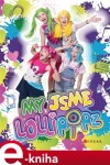 My jsme Lollipopz