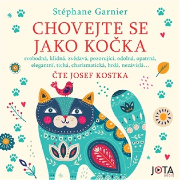 Chovejte se jako kočka