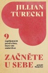 Začněte u sebe - Jillian Turecki
