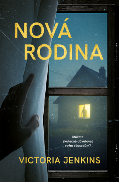 Nová rodina - Victoria Jenkins