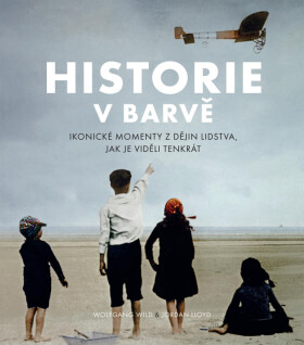 Historie v barvě - upravené 2. vydání - Jordan Lloyd