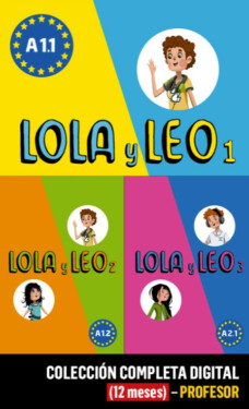Lola y Leo 1-3 (A1-A2.1) – Colección completa – Profesor (12 měsíců)