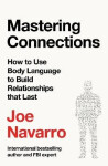 Mastering Connections - Joe Navarro