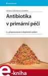 Antibiotika primární péči,