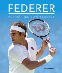 Federer Portrét tenisové legendy Spragg