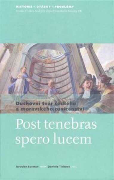 Post tenebras spero lucem Jaroslav Lorman