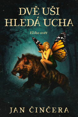 Dvě uši hledá Ucha - Jan Činčera