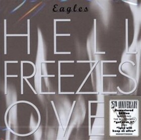 Eagles: Hell Freezes Over - CD - The Eagles