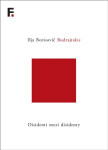 Disidenti mezi disidenty - Ilja Borisovič Budrajtskis