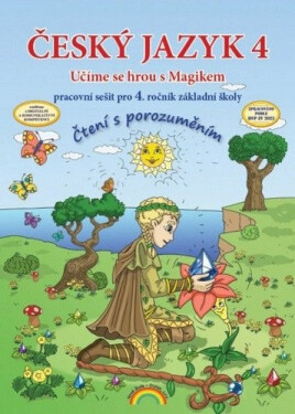 Český jazyk 4 – pracovní sešit, Čtení s porozuměním, 3. vydání - Lenka Andrýsková