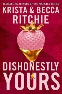Dishonestly Yours Krista Ritchie