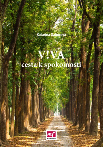 V!VA - Cesta k spokojnosti (slovensky) - Katarina Gáborová