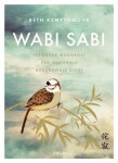 Wabi sabi Beth Kemptonová