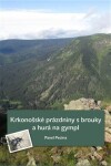 Krkonošské prázdniny brouky hurá na gympl